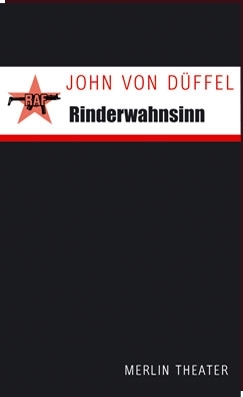 John von Düffel - RINDERWAHNSINN