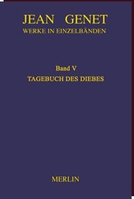 Jean Genet - WERKAUSGABE BAND V - TAGEBUCH DES DIEBES